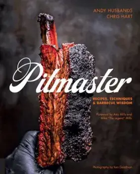Pitmaster: Recipes, Techniques, and Barbecue Wisdom, Hardcover/Andy Husbands