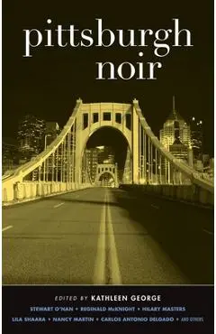 Pittsburgh Noir - Kathleen George
