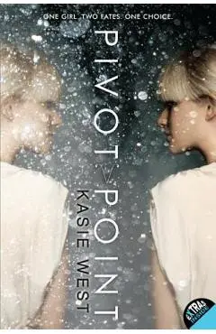 Pivot Point - Kasie West
