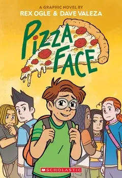Pizza Face: A Graphic Novel, Paperback/Rex Ogle
