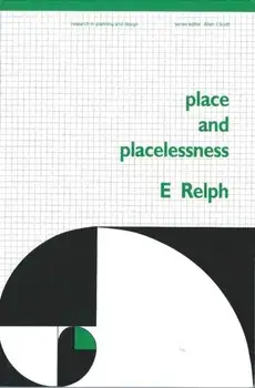 Place and Placelessness, Paperback/Edward Relph