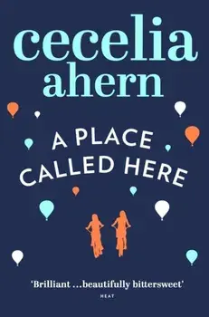 Place Called Here, Paperback/Cecelia Ahern