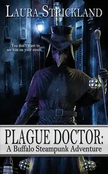 Plague Doctor, Paperback/Laura Strickland