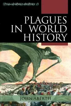 Plagues in World History, Paperback/Aberth