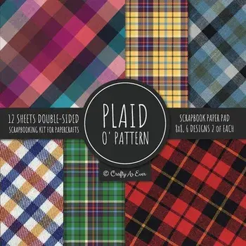 Plaid O' Pattern Scrapbook Paper Pad 8x8 Scrapbooking Kit for Papercrafts, Cardmaking, DIY Crafts, Tartan Gingham Check Scottish Design, Multicolor/***