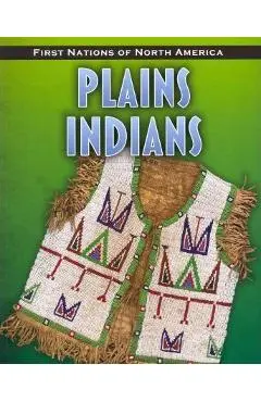 Plains Indians - Andrew Santella