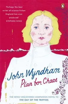 Plan for Chaos. Classic Science Fiction, Paperback/John Wyndham