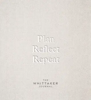 Plan, Reflect, Repeat. The Whittaker Journal, Hardback/Carys Whittaker