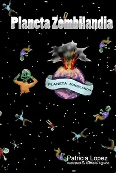 Planeta Zombilandia, Paperback/Patricia C. Lopez