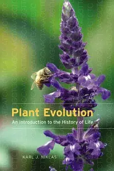 Plant Evolution: An Introduction to the History of Life, Paperback/Karl J. Niklas