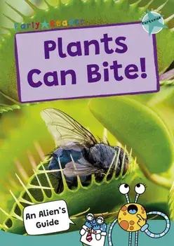 Plants Can Bite!. (Turquoise Band), Paperback/Maverick Publishing
