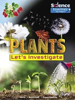 Plants: Let's Investigate, Paperback/Ruth Owen