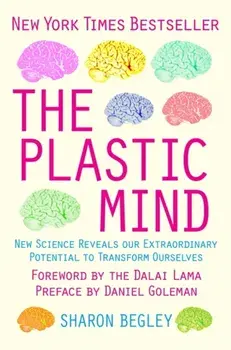 Plastic Mind, Paperback/Sharon Begley