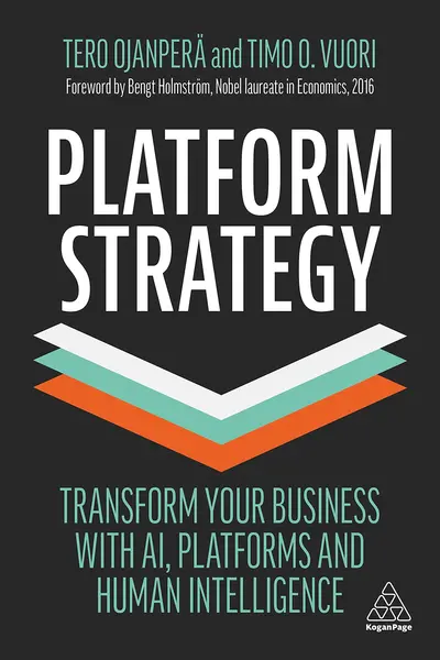 Platform Strategy | Tero Ojanpera, Timo O. Vuori