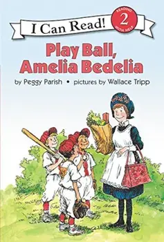 Play Ball, Amelia Bedelia, Hardcover/Peggy Parish