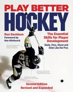 Play Better Hockey: The Essential Skills for Player Development, Paperback/Ron Davidson