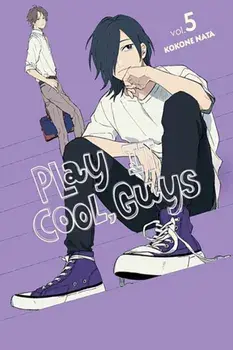 Play It Cool, Guys, Vol. 5, Paperback/Kokone Nata