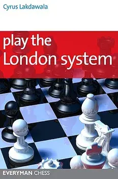 Play the London System, Paperback/Cyrus Lakdawala