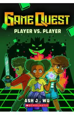 Player Vs Player (Game Quest #1) - Ash Wu