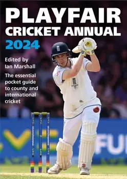 Playfair Cricket Annual 2024, Paperback/Ian Marshall