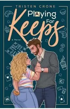 Playing For Keeps - Tristen Crone