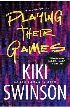 Playing Their Games - Kiki Swinson