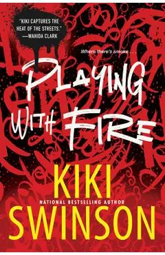 Playing with Fire - Kiki Swinson