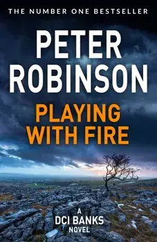 Playing With Fire, Paperback/Peter Robinson