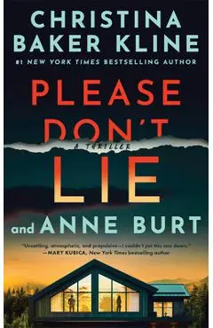 Please Don't Lie: A Thriller - Christina Baker Kline
