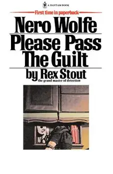 Please Pass the Guilt, Paperback/Rex Stout