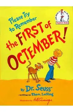 Please Try to Remember the First of Octember! - Theo Lesieg