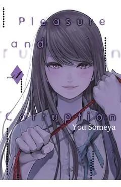 Pleasure & Corruption, Volume 1 - You Someya
