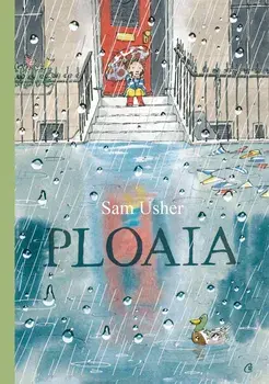 Ploaia/Sam Usher