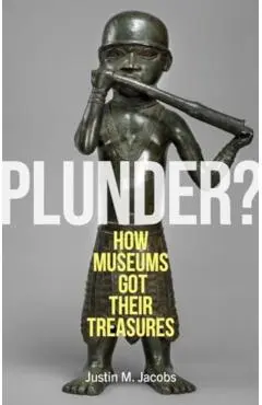 Plunder? - Justin M. Jacobs