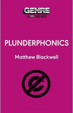 Plunderphonics - Matthew Blackwell