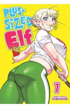 Plus-Sized Elf Vol. 1 (Rerelease) - Synecdoche