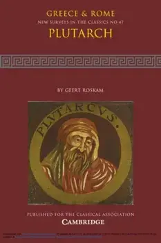 Plutarch: Volume 47, Paperback/Geert (KU Leuven, Belgium) Roskam