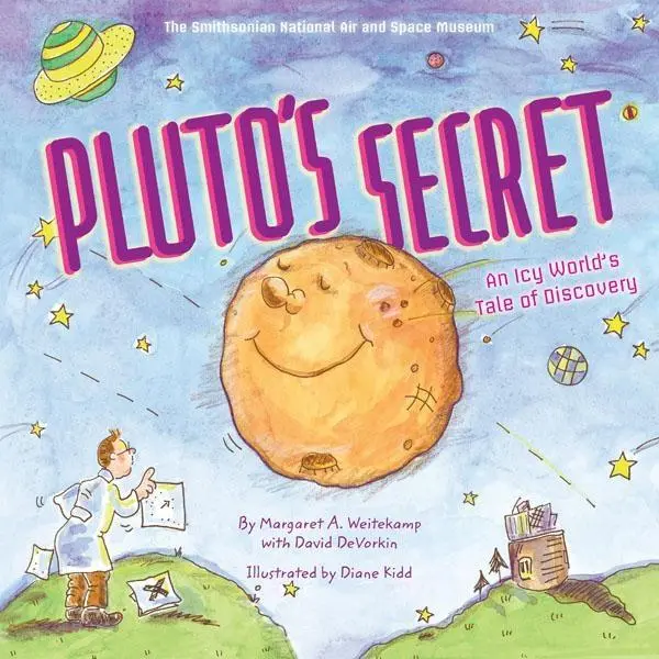 Pluto's Secret | David H. DeVorkin, Margaret A. Weitekamp