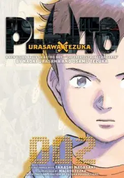 Pluto: Urasawa X Tezuka, Volume 2, Paperback/Naoki Urasawa