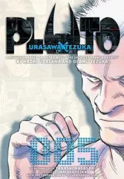 Pluto: Urasawa X Tezuka, Volume 5, Paperback/Naoki Urasawa