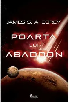 Poarta lui Abaddon. Seria The Expanse. Volumul 3/James S. A. Corey