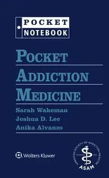 Pocket Addiction Medicine, Spiral Bound/Sarah E., MD, FASAM Wakeman