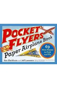 Pocket Flyers Paper Airplane Book - Ken Blackburn