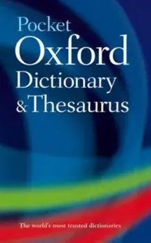 Pocket Oxford Dictionary and Thesaurus, Hardcover/***