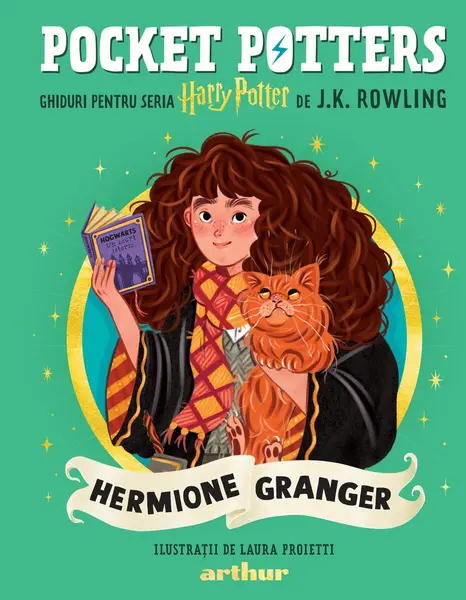 Pocket Potters 2. Ghiduri pentru Seria Harry Potter de J.K. Rowlling: Hermione Granger - J.K.Rowling