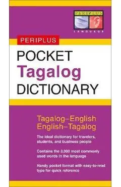 Pocket Tagalog Dictionary: Tagalog-English English-Tagalog - Renato Perdon
