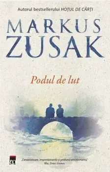 Podul de lut/Markus Zusak