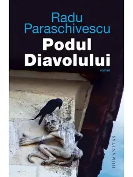 Podul diavolului/Radu Paraschivescu