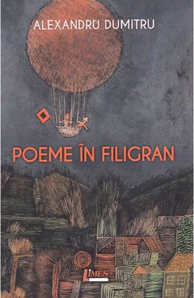 Poeme in filigran | Alexandru Dumitriu