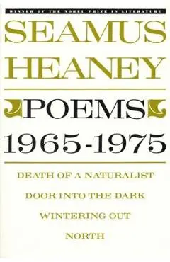 Poems, 1965-1975 - Seamus Heaney